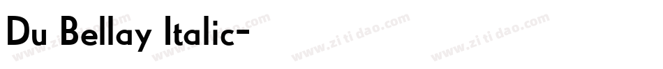 Du Bellay Italic字体转换